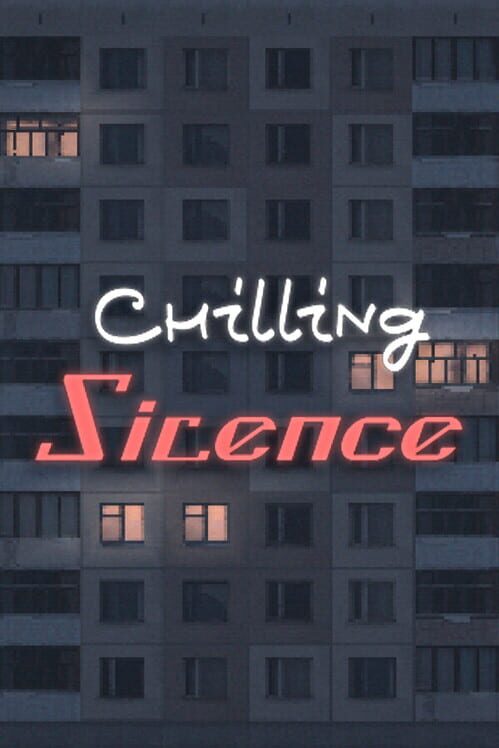 Chilling Silence