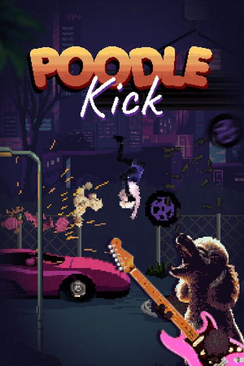 Poodle Kick