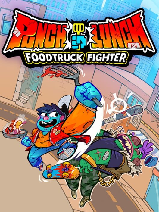 Punch Lunch: Foodtruck Fighter