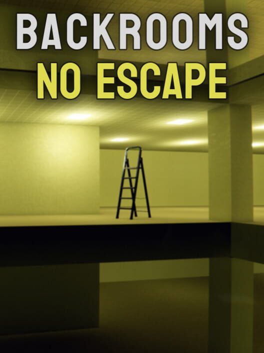 Backrooms: No Escape