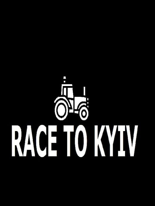 Race to Kyiv