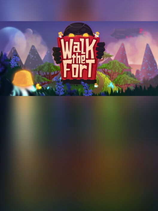 Walk the Fort