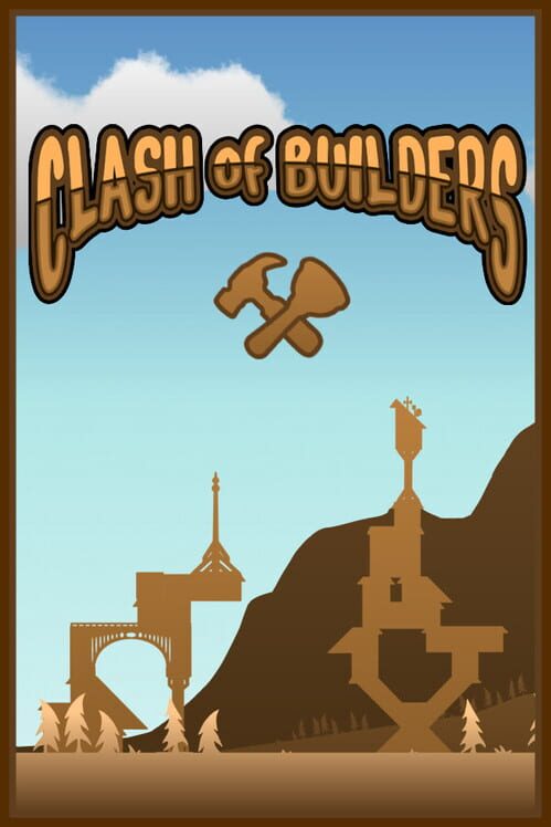 Clash of Builders
