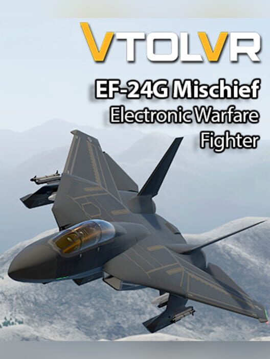 VTOL VR: EF-24 Mischief - Electronic Warfare