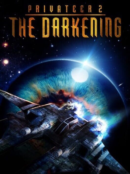 Privateer 2: The Darkening