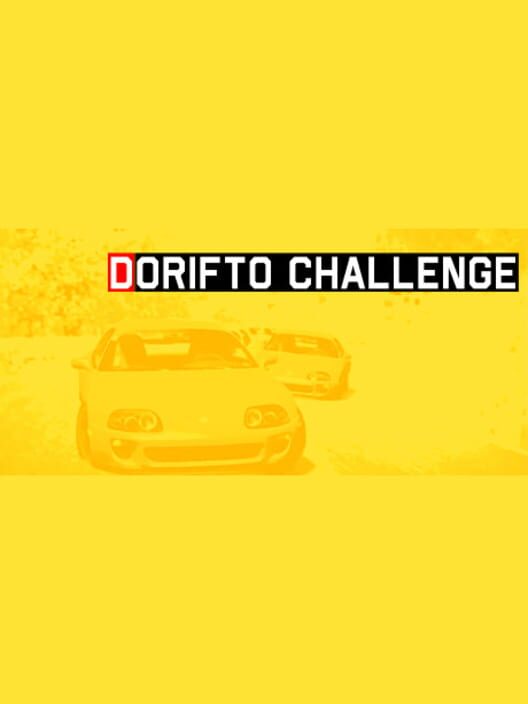 Dorifto Challenge