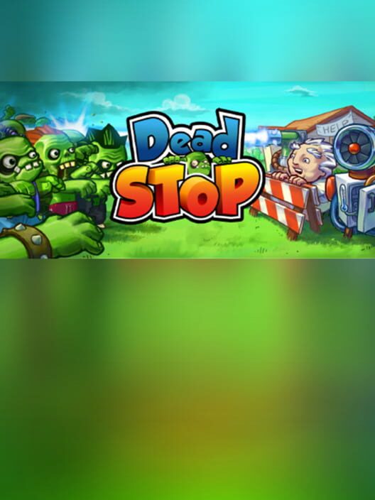 Dead Stop