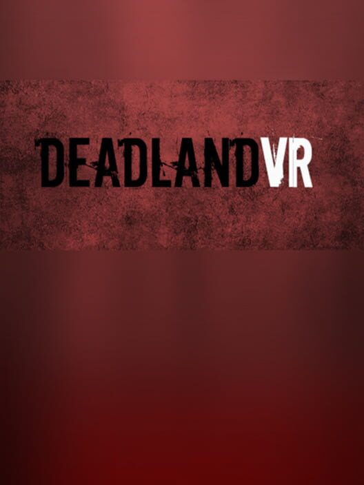 DeadlandVR