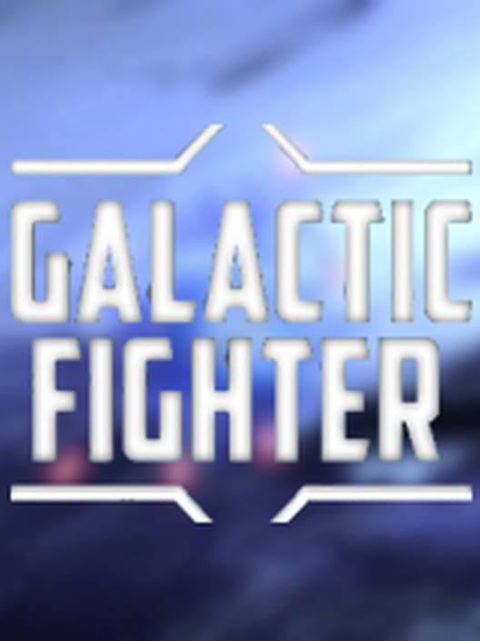 Galactic Fighter