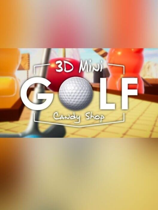 3D MiniGolf: Candy Shop
