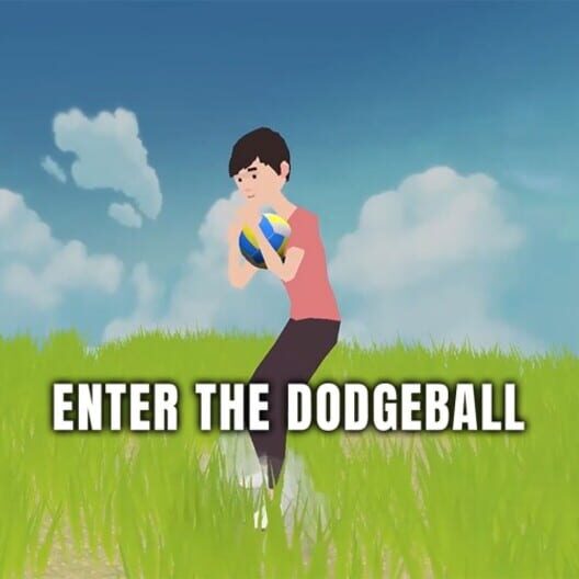 Enter the Dodgeball
