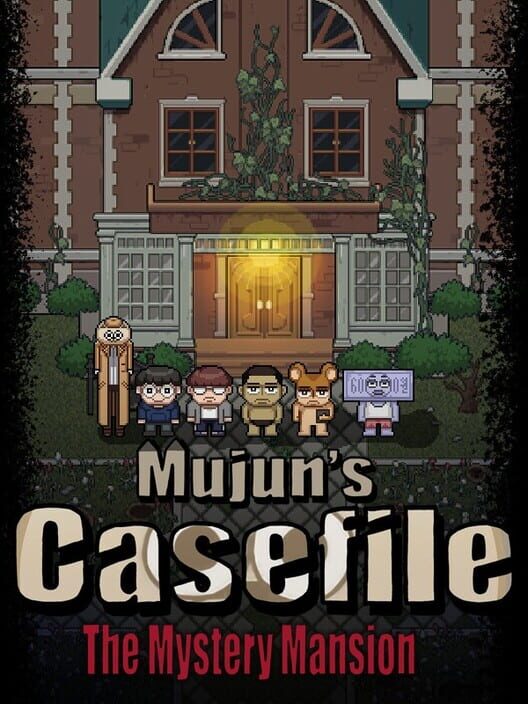 Mujun's Casefile: The Mystery Mansion
