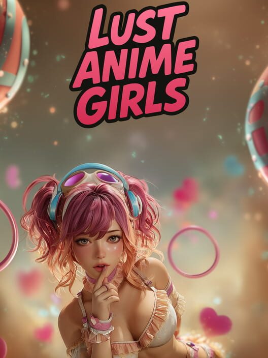 Lust Anime Girls