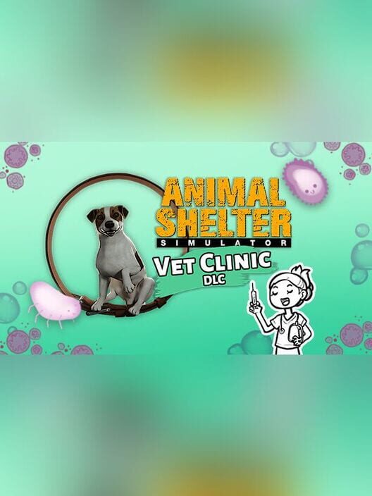Animal Shelter: Vet Clinic