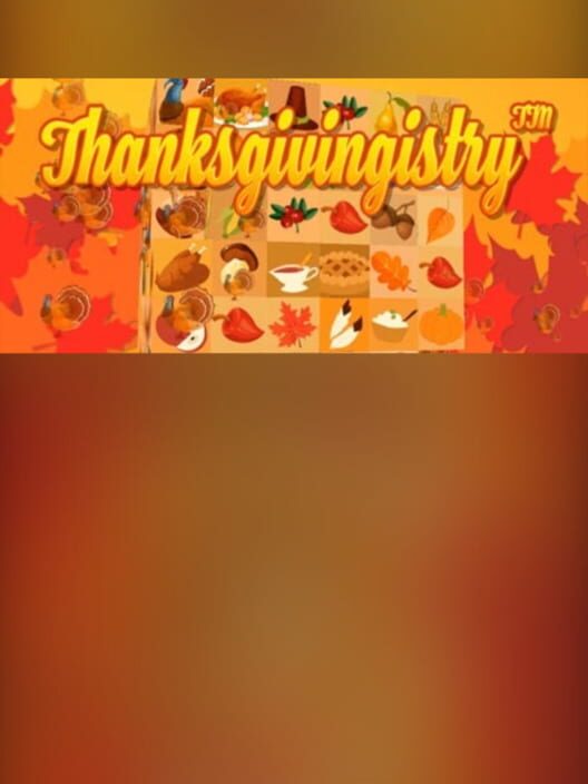 Thanksgivingistry