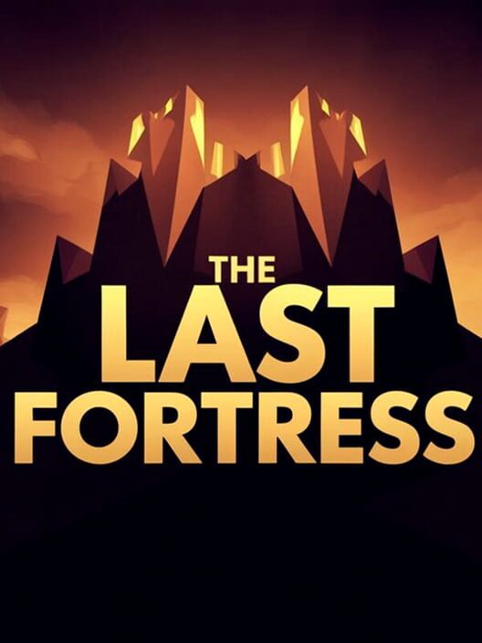 The last fortress