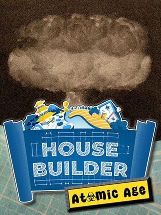 House Builder: The Atomic Age DLC