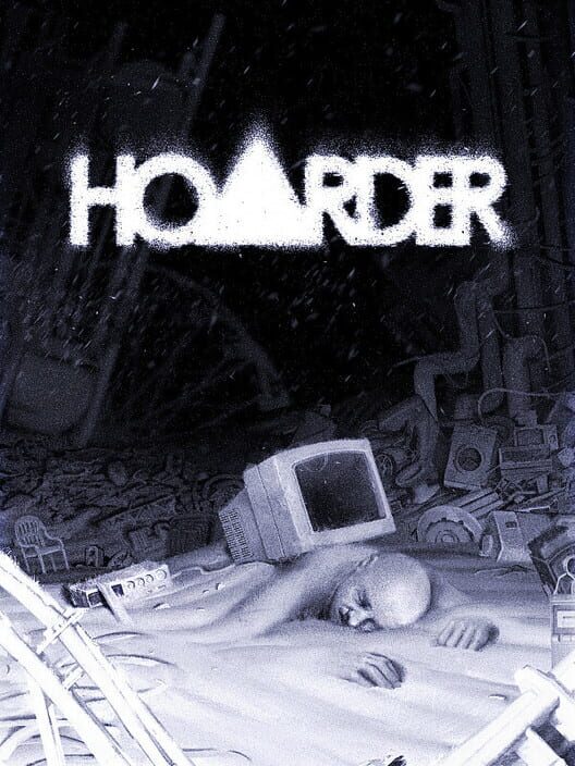 Hoarder