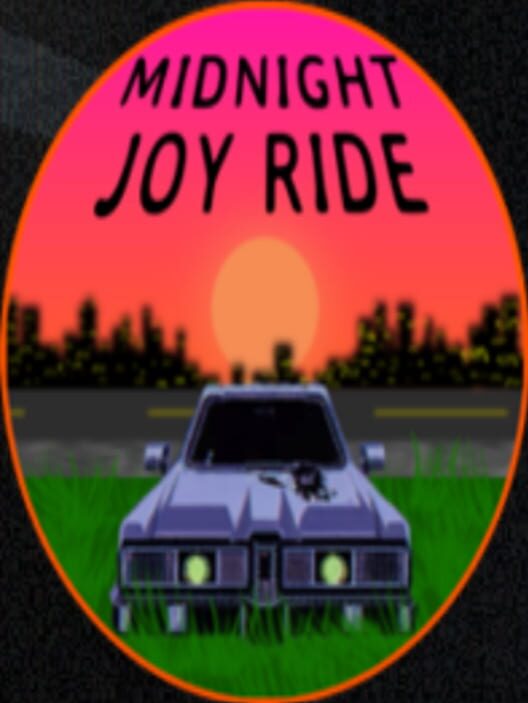 Midnight Joy Ride