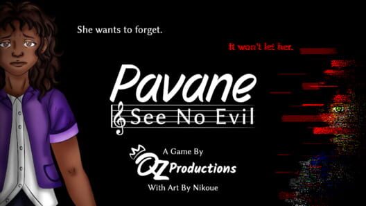 Pavane: See No Evil