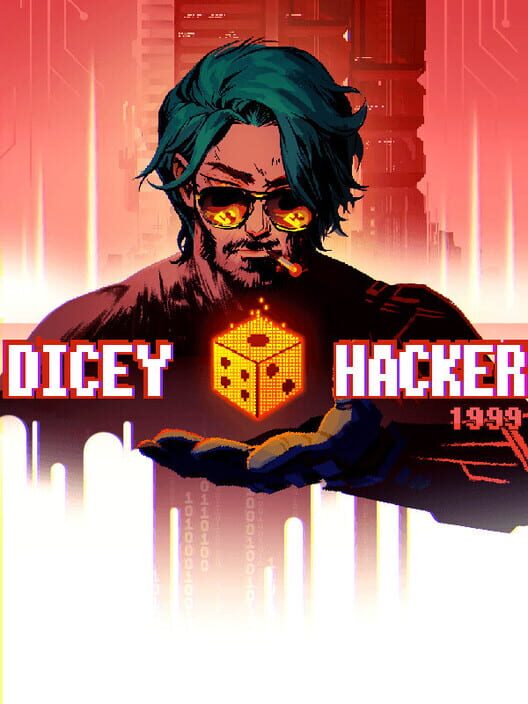 Dicey Hacker 1999