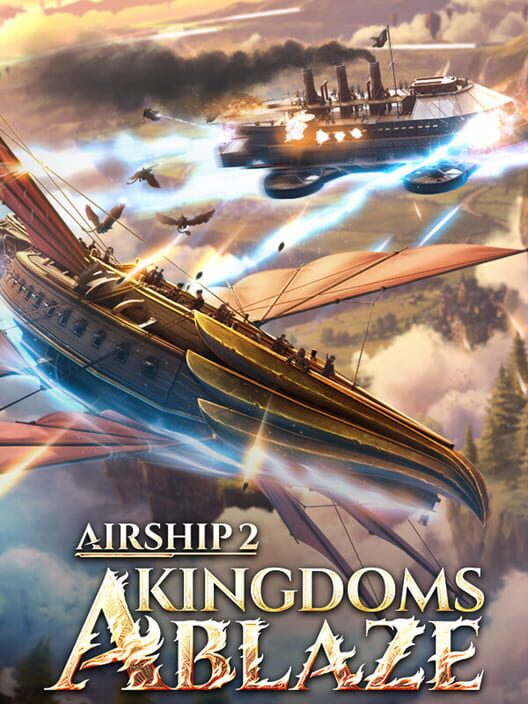Airship 2: Kingdoms Ablaze