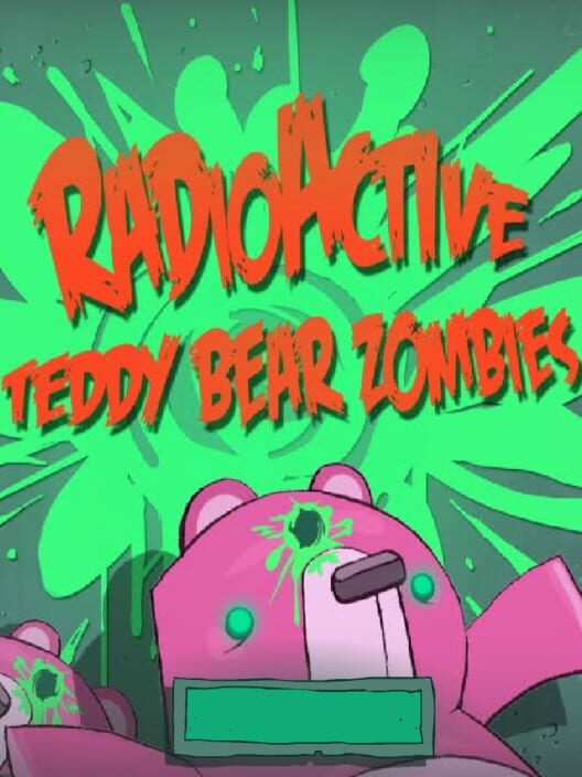 Radioactive Teddy Bear Zombies