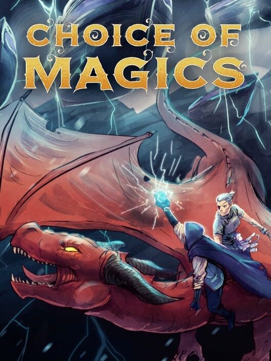 Choice of Magics