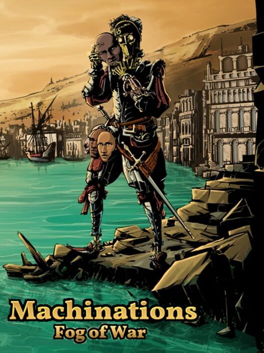 Machinations: Fog of War