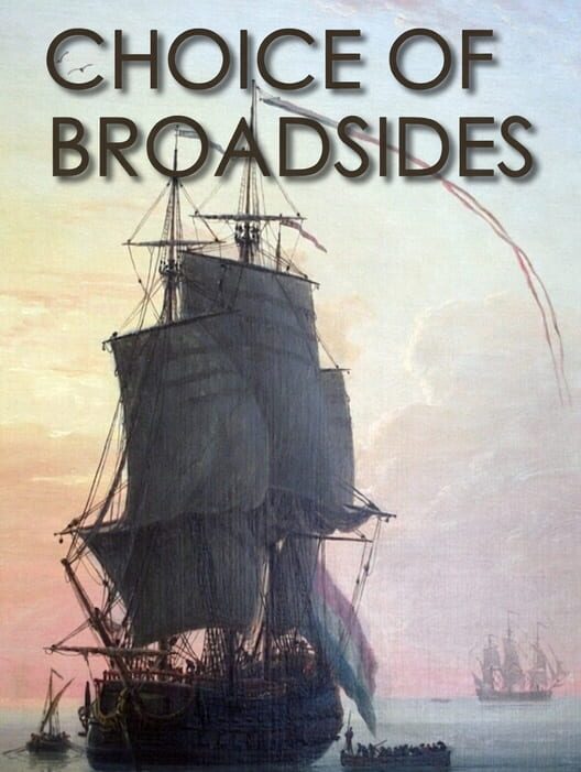 Choice of Broadsides
