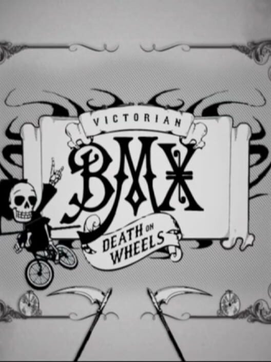 Victorian BMX: Death on Wheels