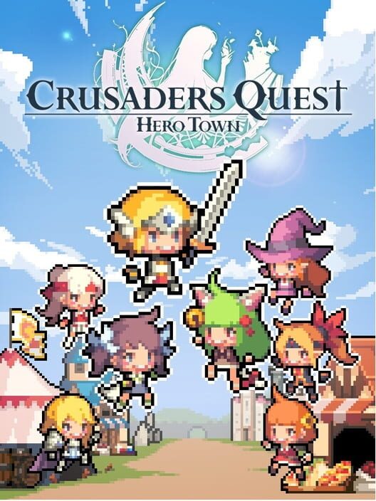 Crusaders Quest: Hero Town
