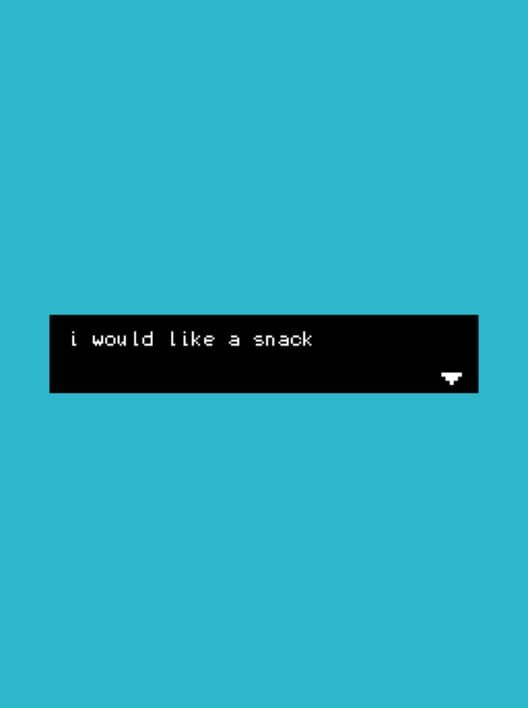 I Would Like a Snack