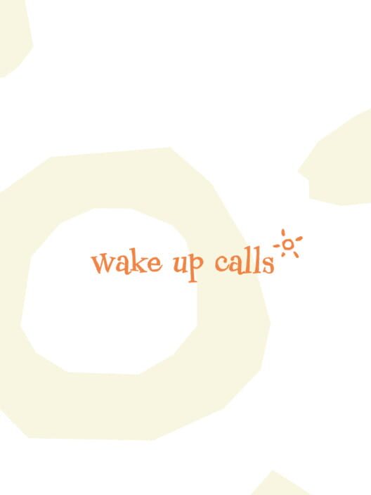 Wake Up Calls