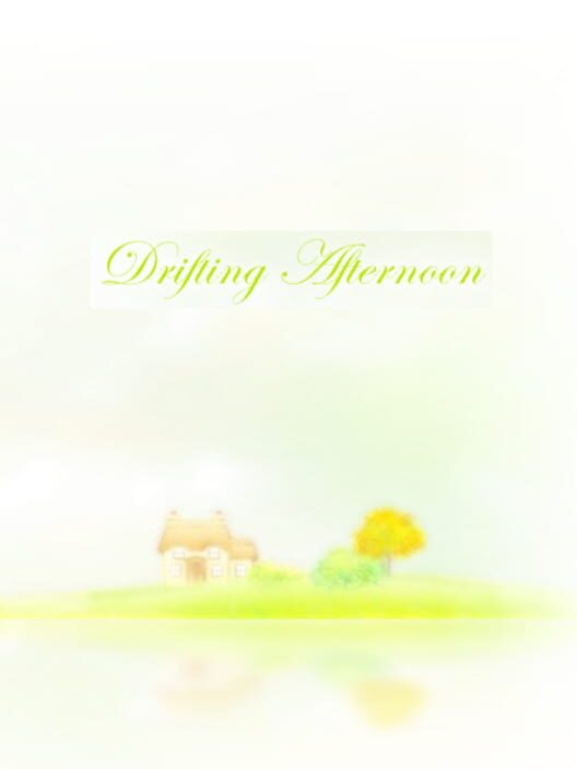 Drifting Afternoon