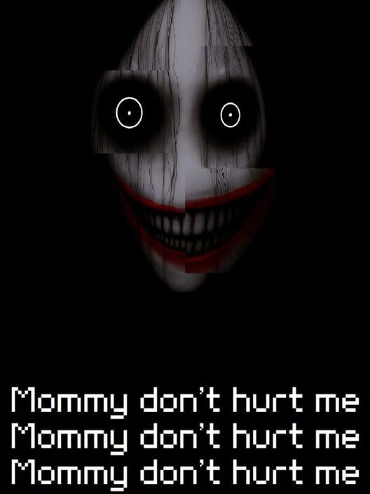 Mommy Don't Hurt Me Mommy Don't Hurt Me Mommy Don't Hurt Me