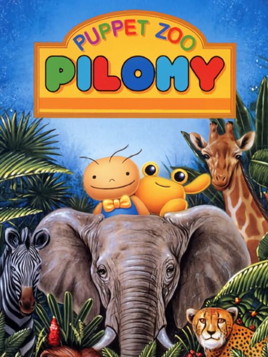 Puppet Zoo Pilomy