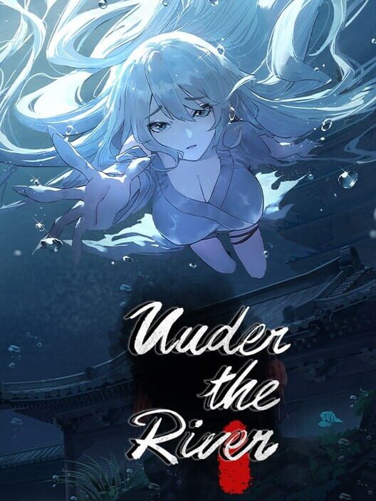 Under the River