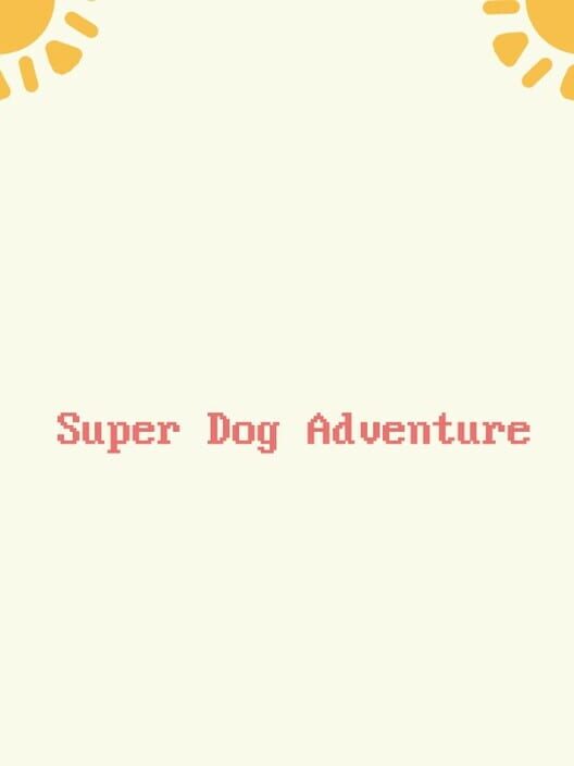 Super Dog Adventure