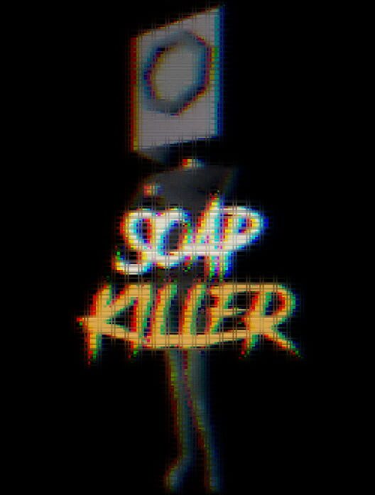 Soap Killer