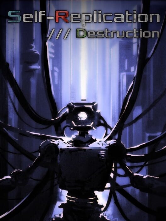Self-Replication: Destruction