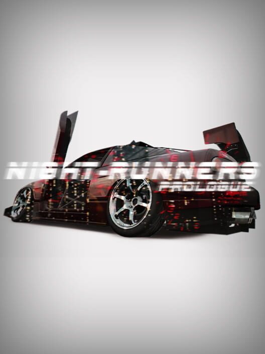 Night-Runners Prologue
