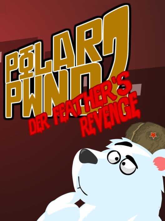 Polar Pwnd 2: Der Feather’s Revenge