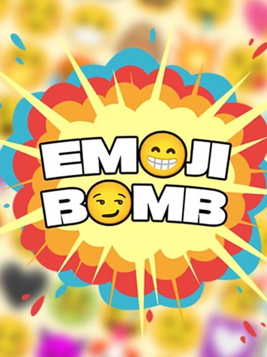 Emoji Bomb