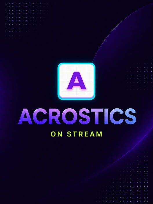 Acrostics on Stream