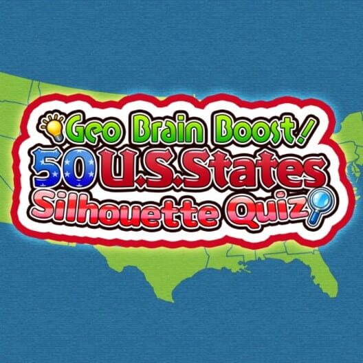 Geo Brain Boost! 50 U.S. States Silhouette Quiz