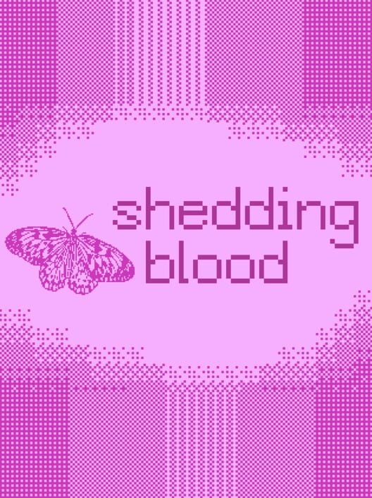 Shedding Blood
