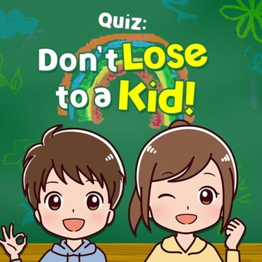 Quiz: Don’t Lose to a Kid!
