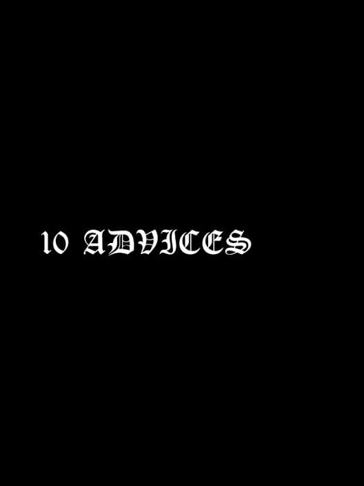 10 Advices