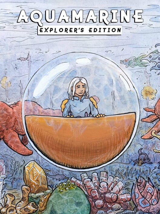 Aquamarine: Explorer's Edition